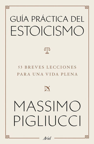 GUIA PRÁCTICA DEL ESTOICISMO