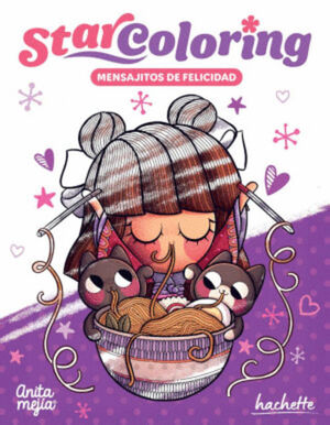 STAR COLORING. MENSAJITOS DE FELICIDAD