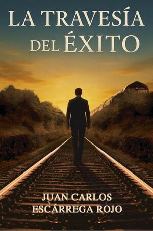 LA TRAVESIA DEL EXITO