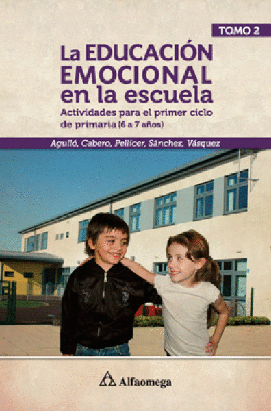 EDUCACION EMOCIONAL EN LA ESCUELA TOMO 2