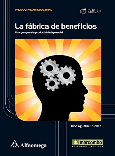 FABRICA DE BENEFICIOS, LA