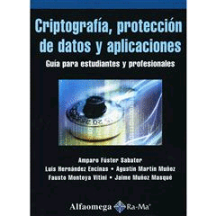 CRIPTOGRAFIA, PROTECCION DE DATOS Y APLICACIONES