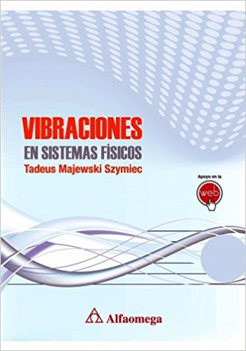 VIBRACIONES EN SISTEMAS FÍSICOS