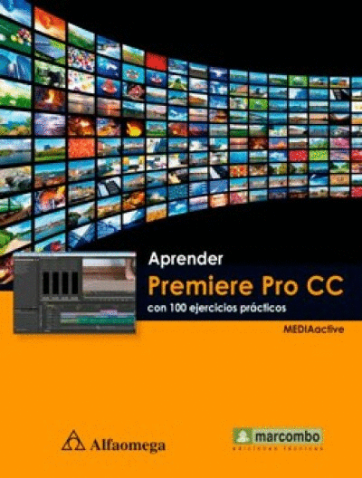 APRENDER PREMIER PRO CC CON 100 EJERCICIOS PRACTICOS
