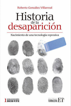 HISTORIA DE LA DESAPARICION