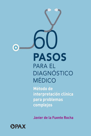 60 PASOS PARA EL DIAGNÓSTICO MÉDICO