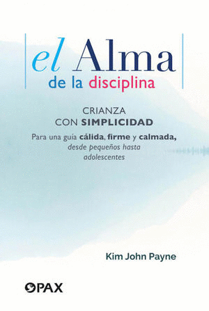 ALMA DE LA DISCIPLINA, EL