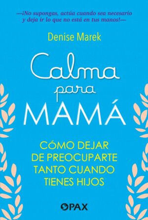 CALMA PARA MAMÁ