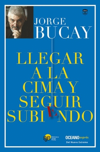 LLEGAR A LA CIMA Y SEGUIR SUBIENDO