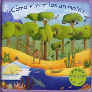 COMO VIVEN LOS ANIMALES
