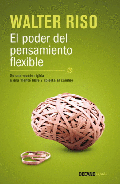 PODER DEL PENSAMIENTO FLEXIBLE, EL