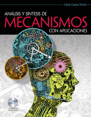 ANALISIS Y SINTESIS DE MECANISMOS CON APLICACIONES