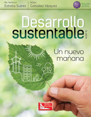 DESARROLLO SUSTENTABLE 2DA ED.