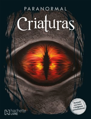 PARANORMAL. CRIATURAS ALUCINAN