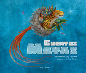 CUENTOS MAYAS