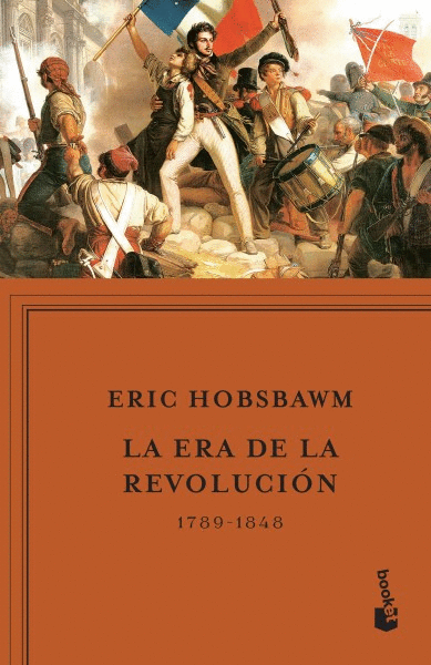 ERA DE LA REVOLUCION, LA / 1789-1848