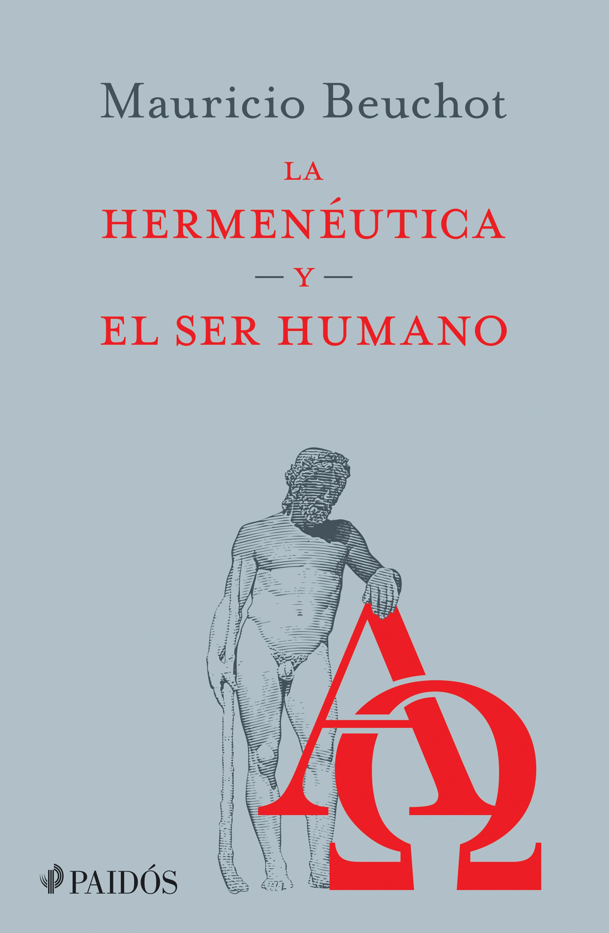 HERMENEUTICA Y EL SER HUMANO, LA
