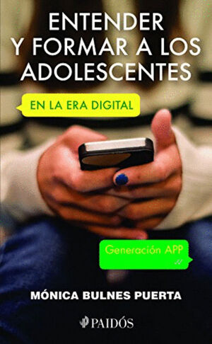 ENTENDER Y FORMAR A LOS ADOLESCENTES