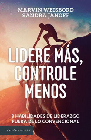 LIDERE MÁS, CONTROLE MENOS