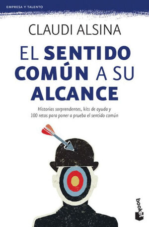 SENTIDO COMUN AL ALCANCE, EL