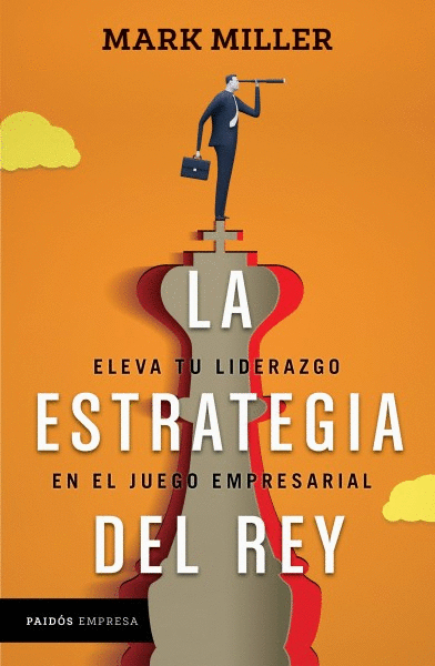 ESTRATEGIA DEL REY, LA