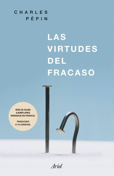 VIRTUDES DEL FRACASO, LAS