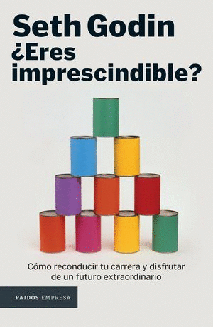 ERES IMPRESCINDIBLE