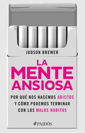 MENTE ANSIOSA, LA
