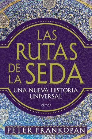 RUTAS DE SEDA, LAS