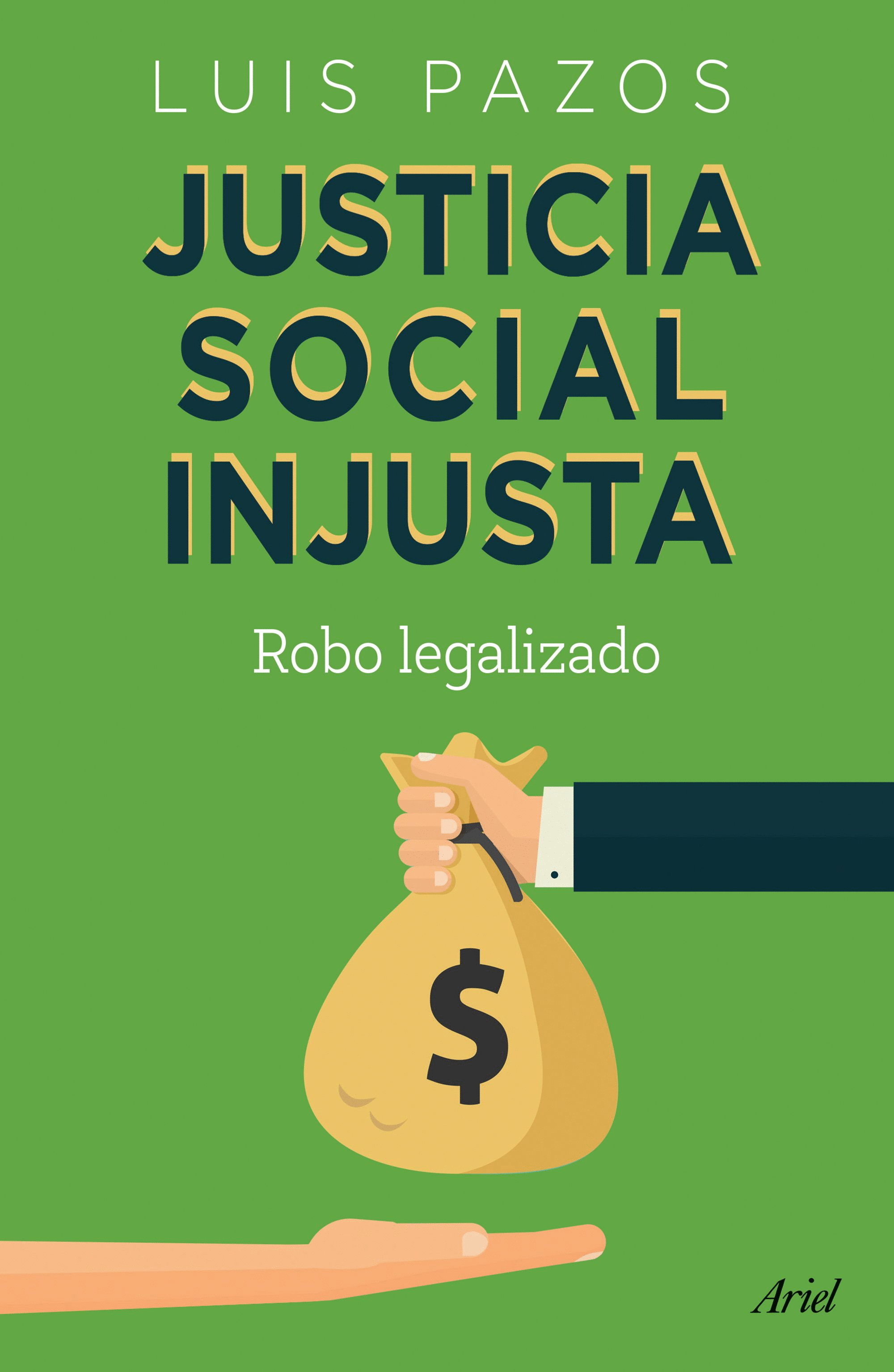 JUSTICIA SOCIAL INJUSTA