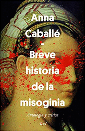 BREVE HISTORIA DE LA MISOGINIA