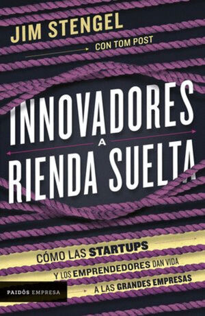 INNOVADORES A RIENDA SUELTA