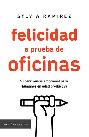 FELICIDAD A PRUEBA DE OFICINAS