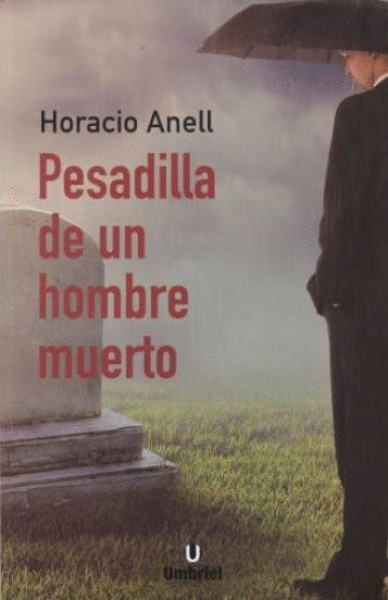 PESADILLA DE UN HOMBRE MUERTO