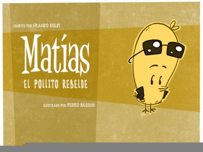 MATÍAS EL POLLITO REBELDE