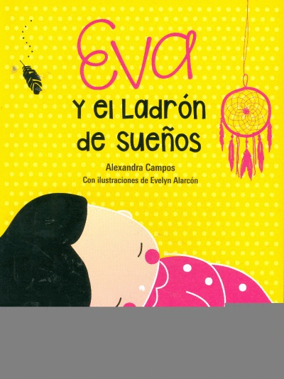 EVA Y EL LADRON DE SUEÑOS