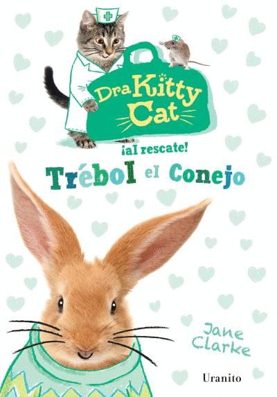 DRA KITTY CAT AL RESCATE, TREBOL EL CONEJO