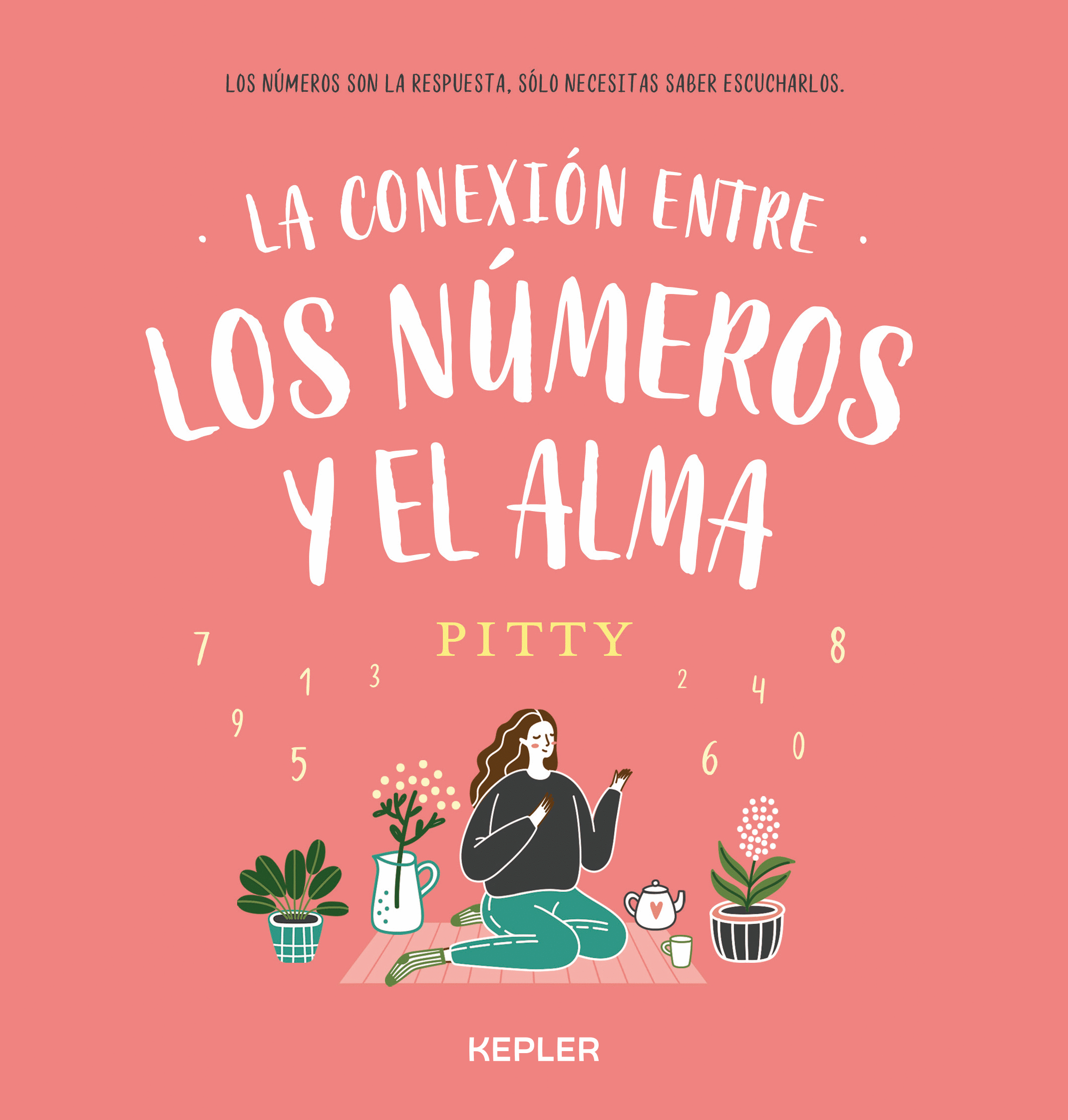 CONEXION ENTRE LOS NUMEROS Y EL ALMA, LA