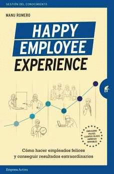 HAPPY EMPLOYEE EXPERIENCE