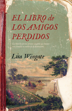 LIBRO DE LOS AMIGOS PERDIDOS, EL