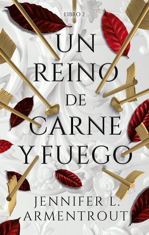 UN REINO DE CARNE Y FUEGO / LIBRO 2