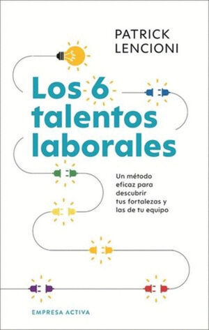 SEIS TALENTOS LABORALES, LOS