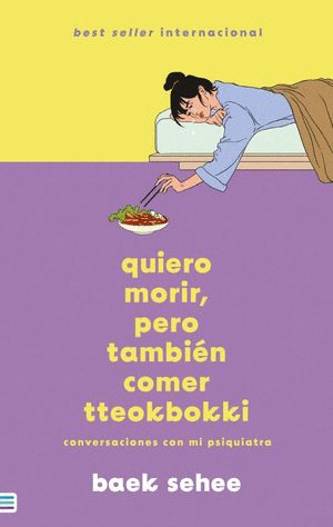 QUIERO MORIR, PERO TAMBIÉN QUIERO COMER TTEOKBOKKI