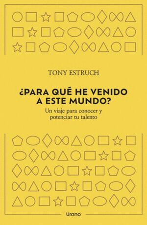 ¿PARA QUÉ HE VENIDO A ESTE MUNDO?