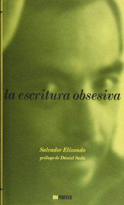 ESCRITURA OBSESIVA, LA