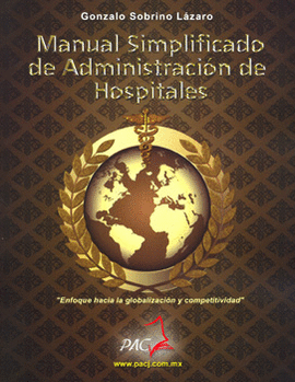 MANUAL SIMPLIFICADO DE ADMINISTRACION DE HOSPITALES