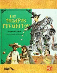 TIEMPOS REVUELTOS, LOS