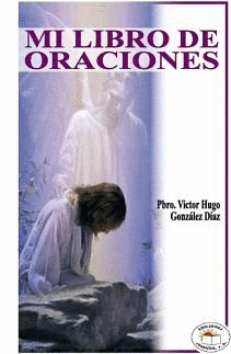 MI LIBRO DE ORACIONES