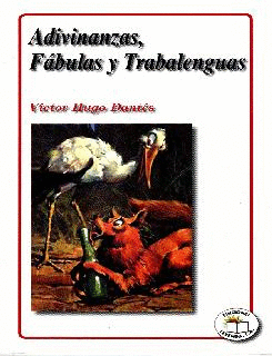 ADIVINANZAS FABULAS Y TRABALENGUAS