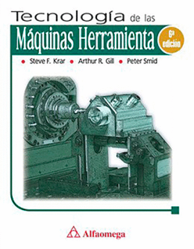 TECNOLOGIA DE LAS MAQUINAS HERRAMIENTA